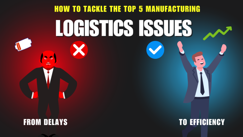 How to Tackle the Logistics Issues